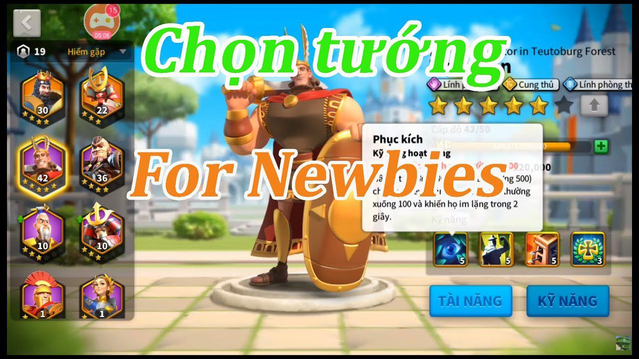 Cách chọn tướng trong Rise of Kingdoms, giftcode cho tân thủ